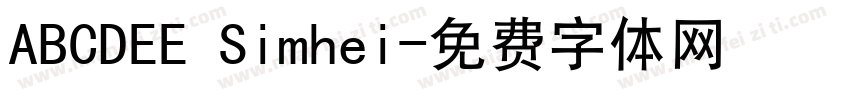 ABCDEE Simhei字体转换
